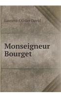 Monseigneur Bourget: (French)