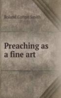 Preaching as a fine art