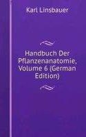 Handbuch Der Pflanzenanatomie, Volume 6 (German Edition)