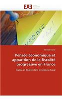 Pens�e �conomique Et Apparition de la Fiscalit� Progressive En France