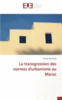 transgression des normes d'urbanisme au Maroc