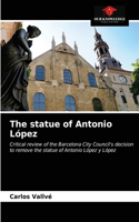 statue of Antonio López