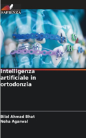 Intelligenza artificiale in ortodonzia