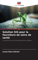 Solution SIG pour la fourniture de soins de santé