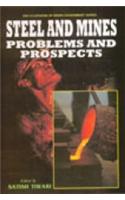 Steel And Mines: Problems And Prospects