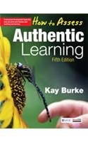 How to Assess Authentic Learning