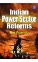 Indian Power Sector Reforms - The Agenda