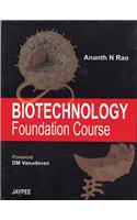 Biotechnology Foundation Courses