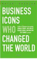 Business Icons Who Changed the World