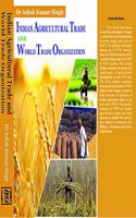 Indian Agricultural Trade and World Trade Organization