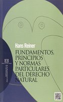 Fundamentos, principios y normas particulares del derecho natural