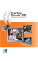 Regards sur l'éducation 2009: Les indicateurs de l'OCDE