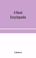 A naval encyclopædia