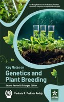 Key Notes on Genetics and Plant Breeding 2nd Revised and Enlarged Edition