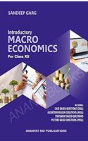 Introductory Macroeconomics Textbook for Class 12, with Case Based Questions, Assertion Reason Questions, Statement Based Questions, Picture Based Questions 2025-26