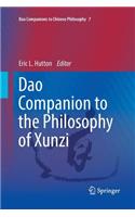 DAO Companion to the Philosophy of Xunzi