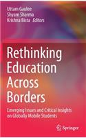 Rethinking Education Across Borders