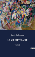 Vie Littéraire: Tome II