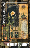 Serenity Oliveust Photo Book