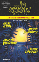 The Pulp Stage Presents... In Space!