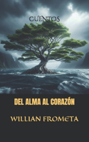 del Alma Al Corazón