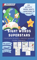 Sight Words Superstars- Unlocking Reading & Writing Success.