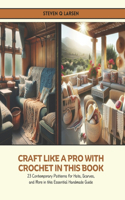 Craft Like a Pro with Crochet in this Book