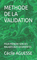 Methode de la Validation