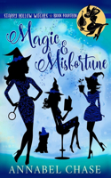 Magic & Misfortune: (14 Starry Hollow Witches)