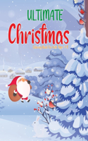 Ultimate Christmas Coloring Book for Kids Ages 4-8