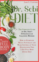 Dr. Sebi DIET