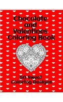 Chocolate and Valentines Coloring Book