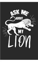 Ask me about my lion