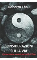 Considerazioni sulla Via: Come vivere sereni secondo il Tao