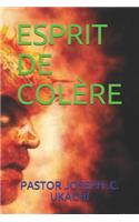 Esprit de Colère