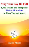 May Your Joy Be Full
