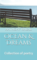 Ocean & Dreams: Collection of poetry