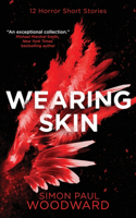 Wearing Skin
