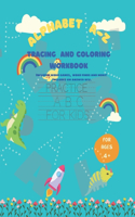 Alphabet A-Z Tracing Workbook For Ages 4+