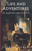 Life And Adventures Of Martin Chuzzlewit