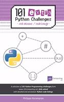101 Extra Python Challenges: With Solutions / Code Listings