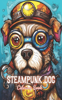 Steampunk Dog Coloring Book: 100+ Unique and Beautiful Designs for All Fans
