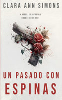 pasado con espinas
