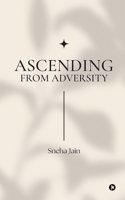Ascending from adversity