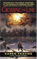 Crossing the Line: (2 Wess'har Wars)