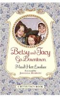 Betsy and Tacy Go Downtown