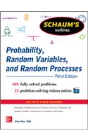 Schaum's Outline of Probability, Random Variables, and Random Processes
