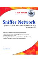 Sniffer Pro Network Optimization & Troubleshooting Handbook
