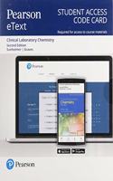 Clinical Laboratory Chemistry -- Pearson Etext