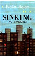 Sinking, Not Swimming